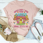Don't Ruin Your Career Tee Peachy Sunday