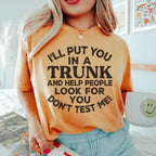 Don't Test Me Tee Peachy Sunday