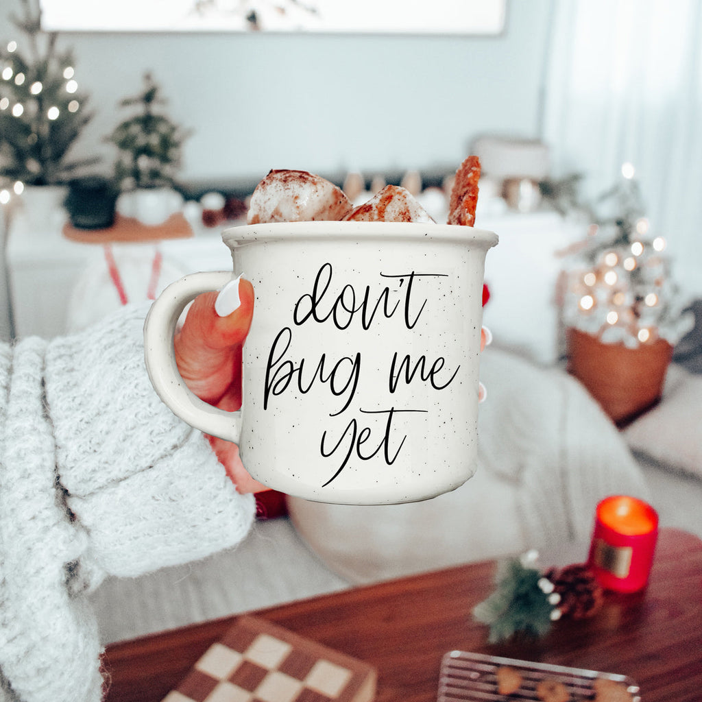 Don't Bug Me Yet 14.5oz Ceramic Coffee Mug Double Sided Morning Warning BandsCo Straps