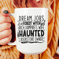Dream Jobs Halloween Ceramic Mug 15 oz Peachy Sunday