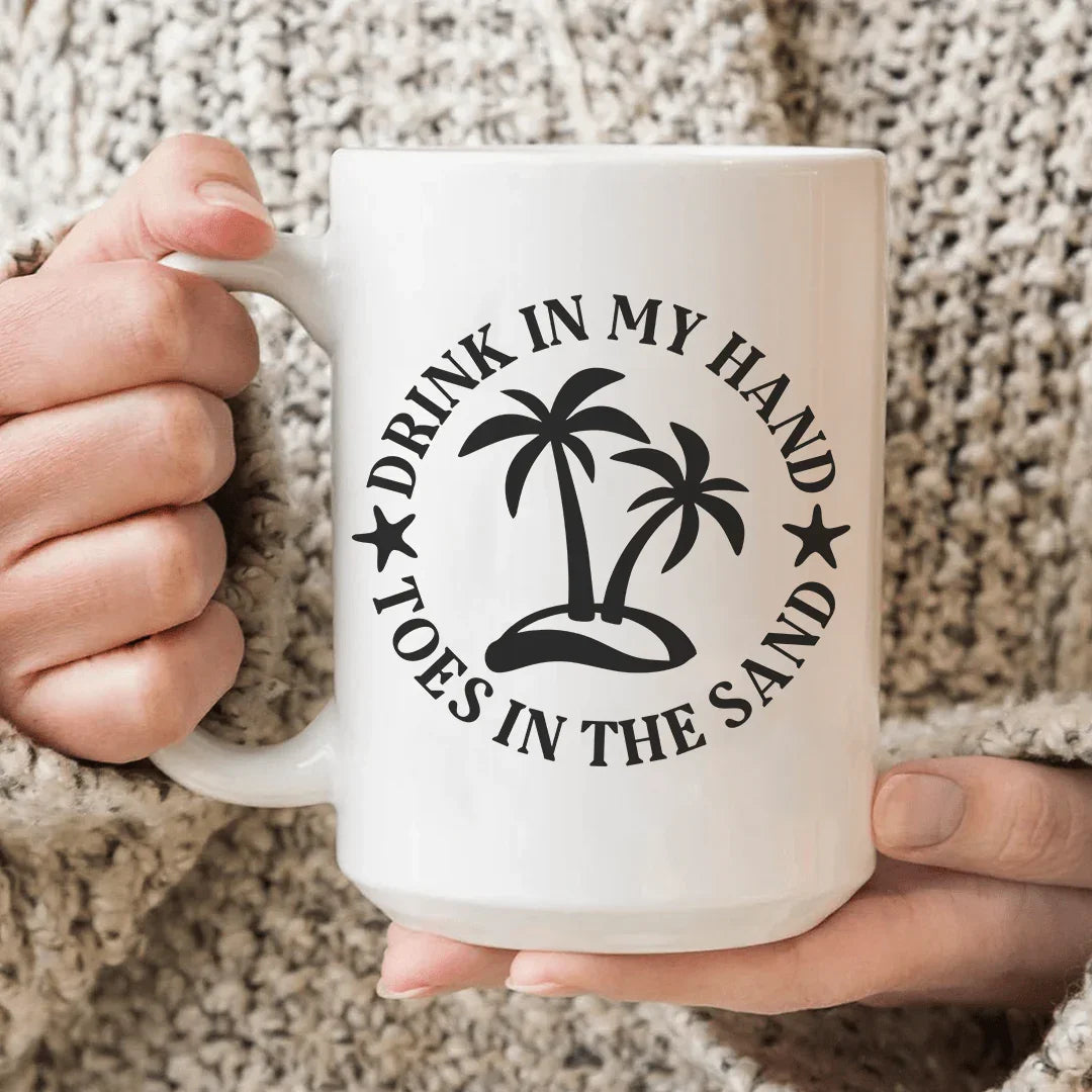 Drink In My Hand Toes In The Sand  Ceramic Mug 15 oz Peachy Sunday