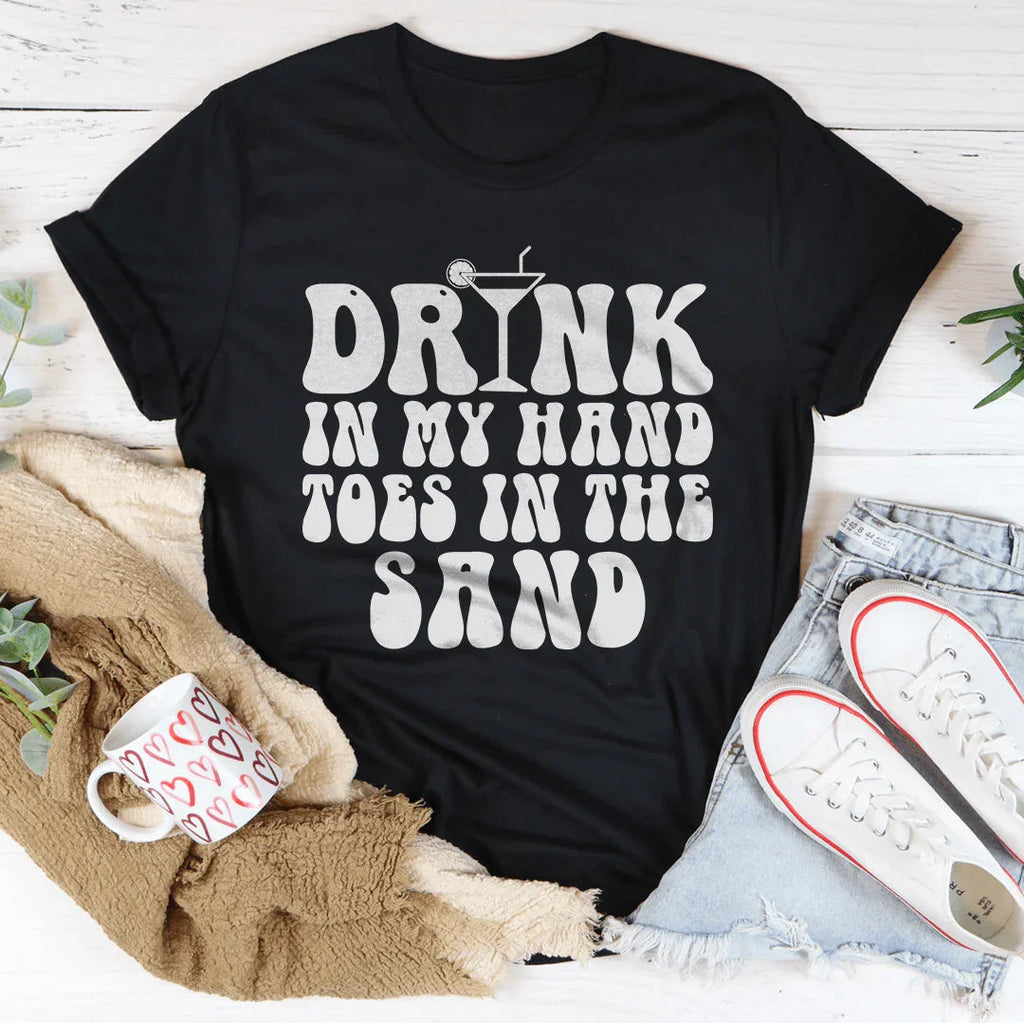 Drink In My Hand Toes In The Sand Tee Peachy Sunday