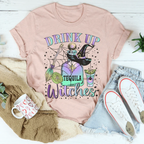 Drink Up Witches Tequila Tee Peachy Sunday