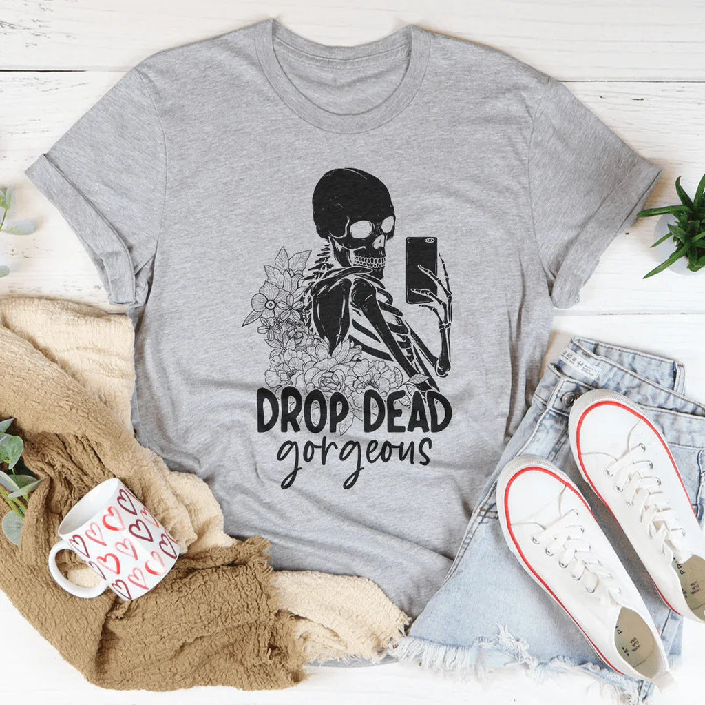 Drop Dead Gorgeous Tee Peachy Sunday