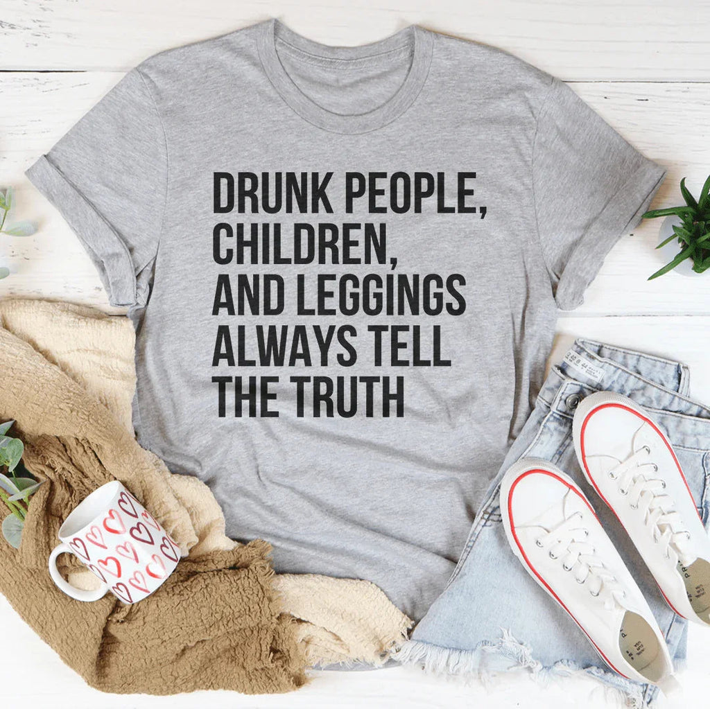Drunk People Children And Leggings Tee - SJB-DIAMOND ELITES