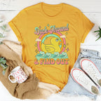 Duck Around & Find Out Tee Peachy Sunday