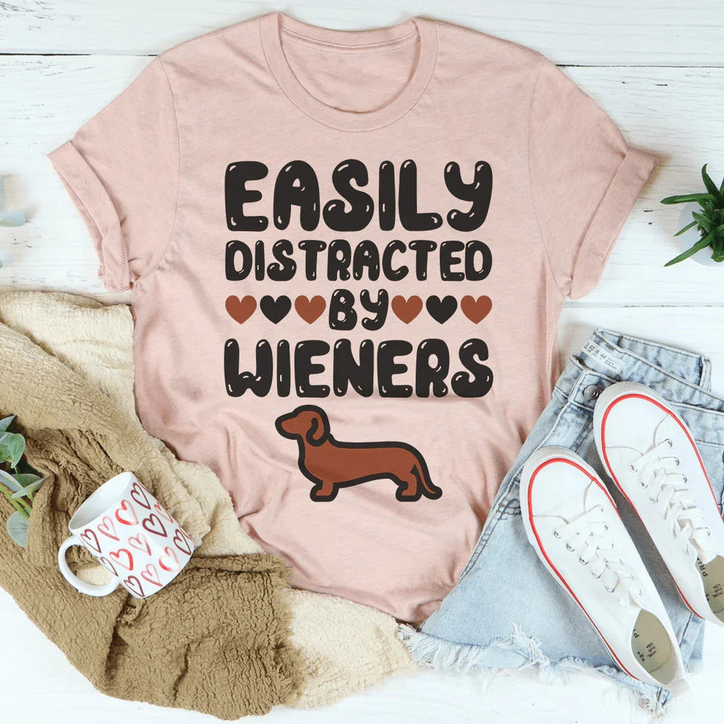 Easily Distracted By Wieners Tee Peachy Sunday