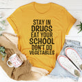 Eat Your School Don't Do Vegetables Tee Peachy Sunday