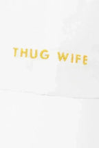 Thug Wife | Thug Life - Bachelorette party dad hats | Femstylo