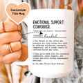 Emotional Support Coworker Custom Mug Peachy Sunday