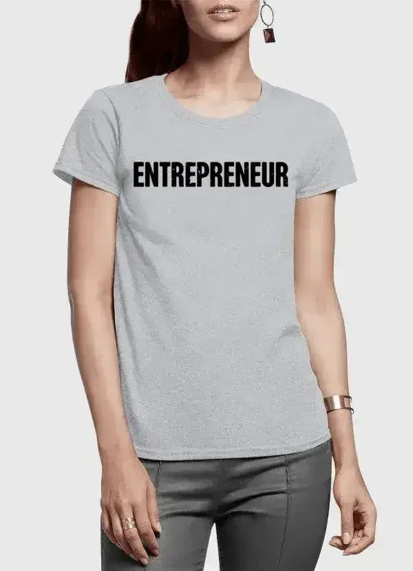 Entrepreneur Half Sleeves Women T-shirt - SJB-DIAMOND ELITES