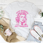 Even Baddies Get Saddies Tee Peachy Sunday