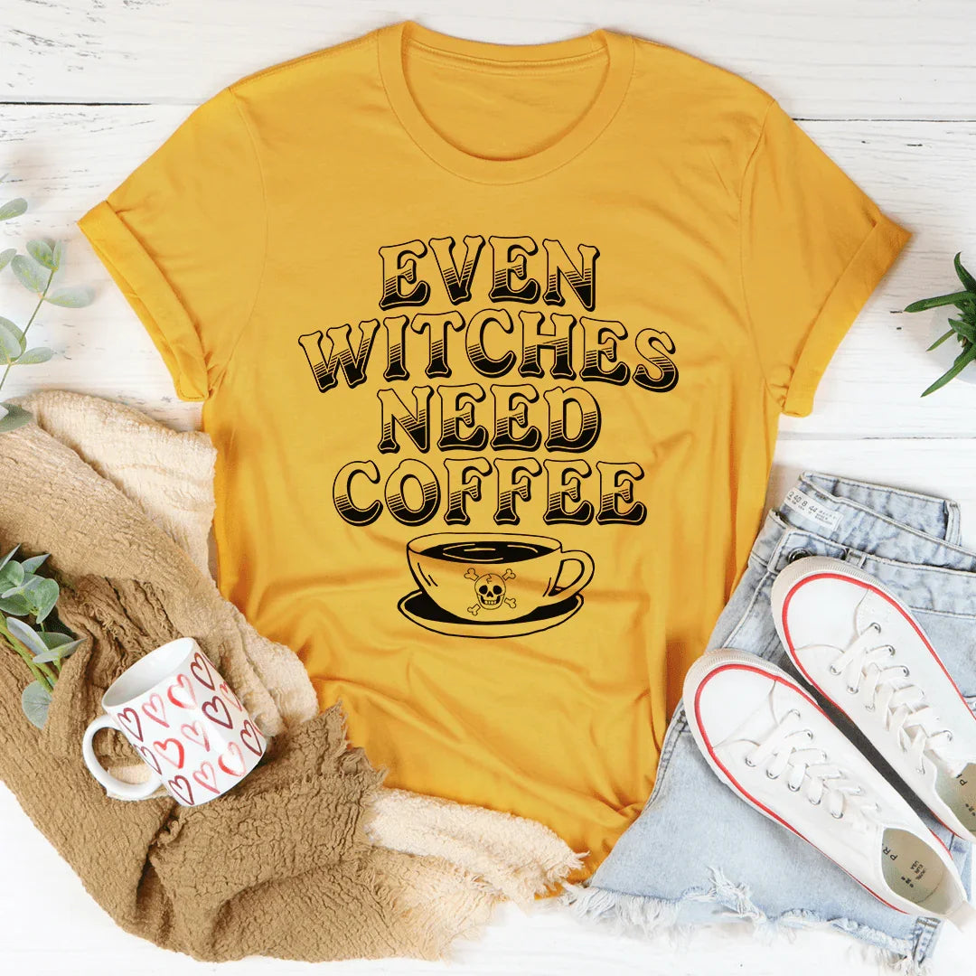 Even Witches Need Coffee Tee Peachy Sunday