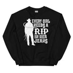 Every Girl Needs A RIP In Her Jeans Sweatshirt