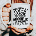 Every Woman Is A Doll Ceramic Mug 15 oz Peachy Sunday
