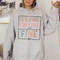Everything Is Fine Hoodie Peachy Sunday