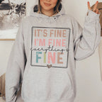 Everything Is Fine Hoodie Peachy Sunday