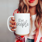 Ew People 16oz Ceramic Coffee Mug Funny Introvert Anti Social Gift BandsCo Straps