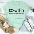 Ex Wifey Tee Peachy Sunday