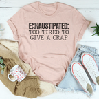 Exhaustipated Tee Peachy Sunday