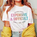 Expensive & Difficult Tee Peachy Sunday