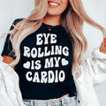 Eye Rolling Is My Cardio Tee Peachy Sunday
