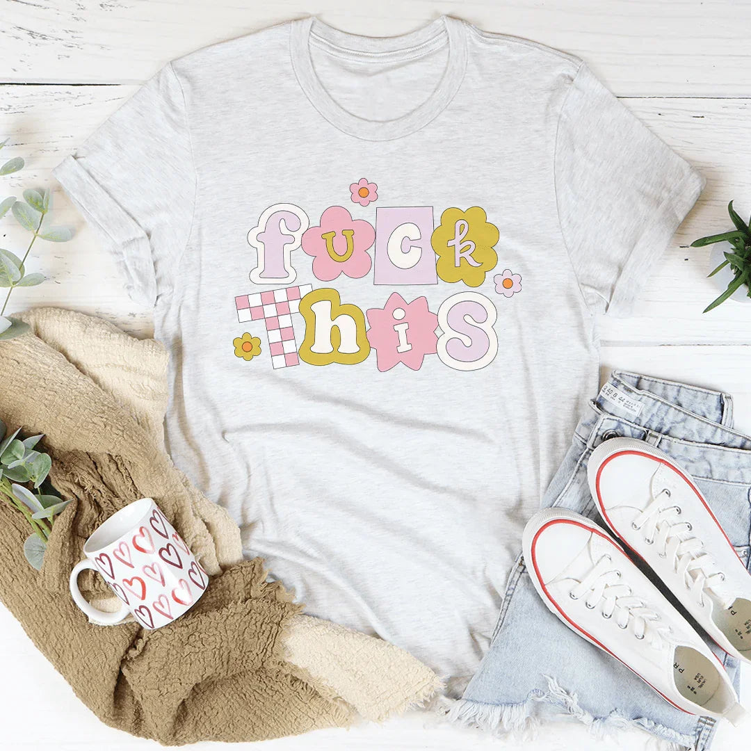 F* This Tee Peachy Sunday