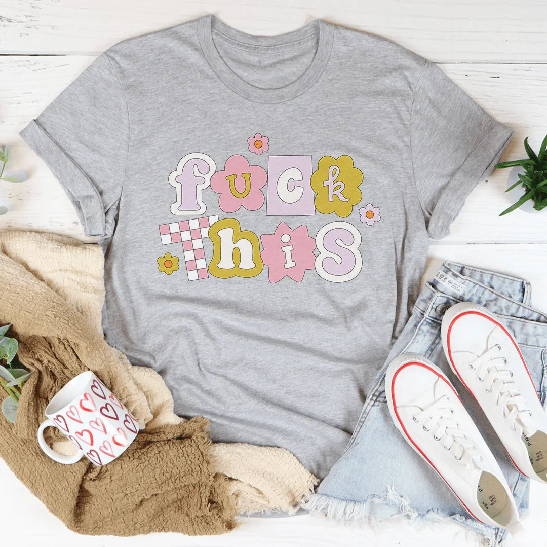 F* This Tee Peachy Sunday