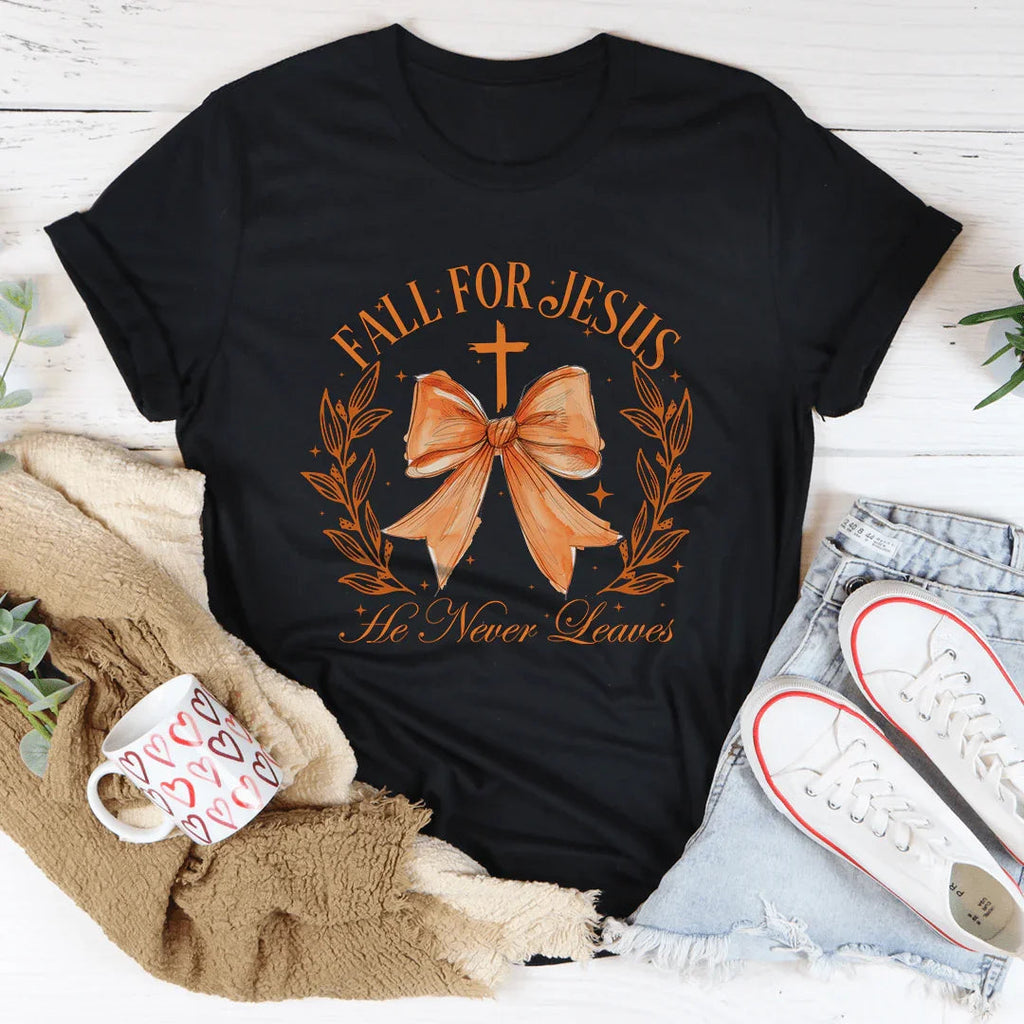 Fall For Jesus He Never Leaves Tee Peachy Sunday