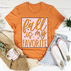 Fall is My Favorite Tee
