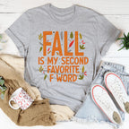 Fall Is My Second Favorite F Word Tee Peachy Sunday