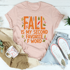 Fall Is My Second Favorite F Word Tee Peachy Sunday