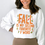 Fall Is My Second Sweatshirt Peachy Sunday