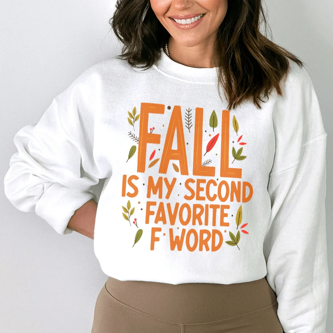Fall Is My Second Sweatshirt Peachy Sunday