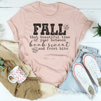 Fall That Beautiful Time Of Year Tee Peachy Sunday