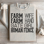 Farm Wife Farm Hand Gate Girl Human Fence Sweatshirt Peachy Sunday