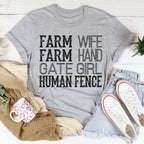 Farm Wife Farm Hand Gate Girl Human Fence Tee Peachy Sunday