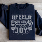 Feel The Joy Sweatshirt Peachy Sunday