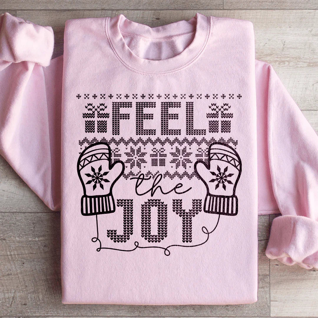 Feel The Joy Sweatshirt Peachy Sunday