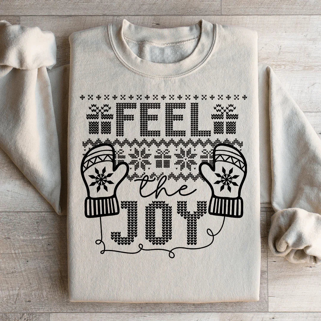 Feel The Joy Sweatshirt Peachy Sunday
