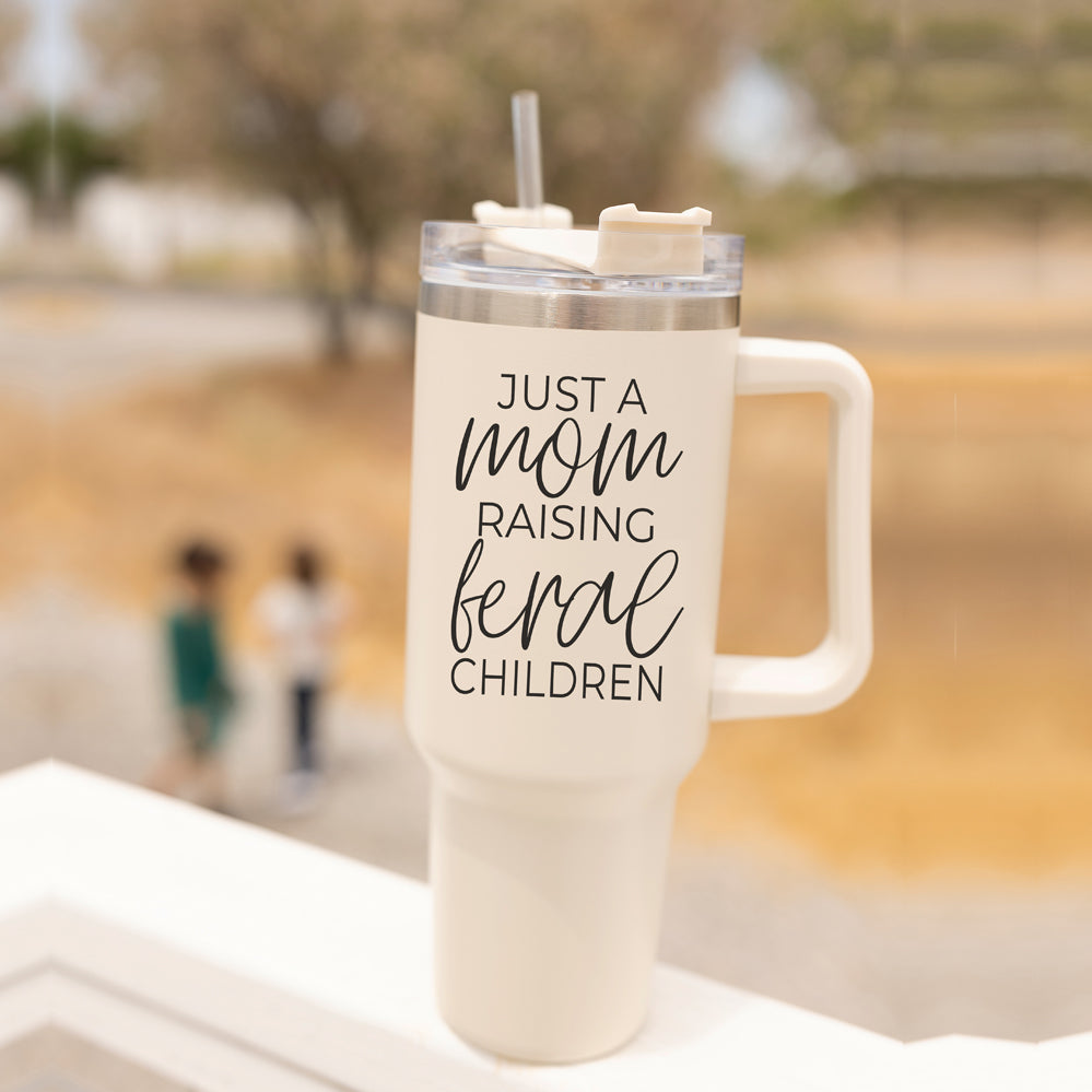 Just A Mom Raising Feral Children 40oz Insulated Travel Tumbler With Handle Stainless Steel BandsCo Straps