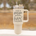 Just A Mom Raising Feral Children 40oz Insulated Travel Tumbler With Handle Stainless Steel BandsCo Straps