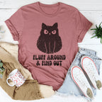 Fluff Around And Find Out Tee Peachy Sunday