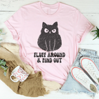 Fluff Around And Find Out Tee Peachy Sunday