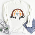 Focus On The Good Sweatshirt - SJB-DIAMOND ELITES