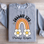 Follow The Promise Keeper Sweatshirt Peachy Sunday