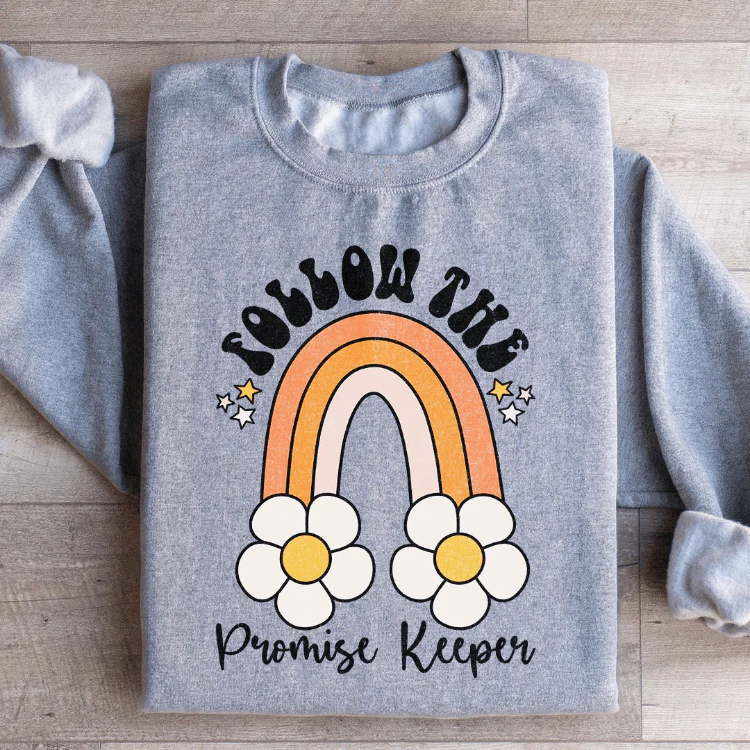 Follow The Promise Keeper Sweatshirt Peachy Sunday