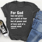For God Has Not Given Us A Spirit Of Fear Tee - SJB-DIAMOND ELITES