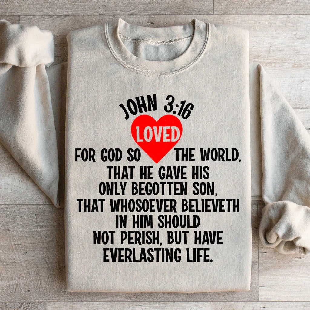 For God So Loved The World Sweatshirt Peachy Sunday
