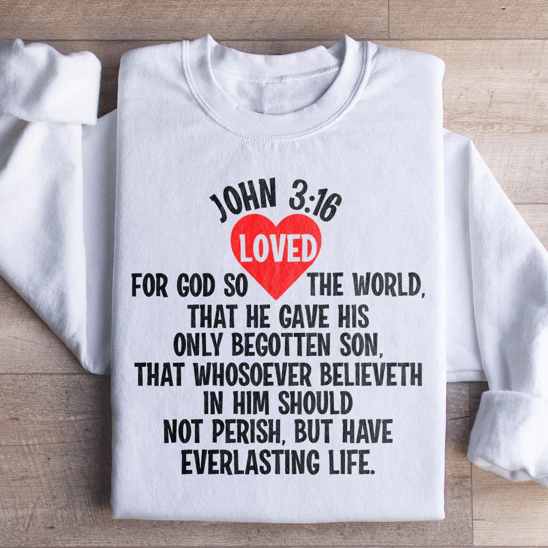 For God So Loved The World Sweatshirt Peachy Sunday